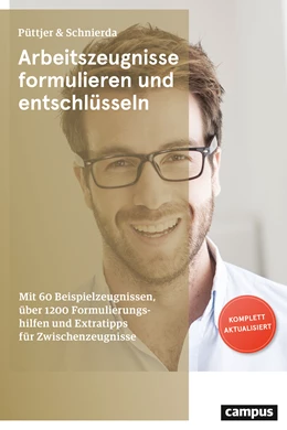 Abbildung von Püttjer / Schnierda | Arbeitszeugnisse formulieren und entschlüsseln | 5. Auflage | 2019 | beck-shop.de