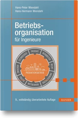 Abbildung von Wiendahl / Wiendahl | Betriebsorganisation für Ingenieure | 9. Auflage | 2019 | beck-shop.de