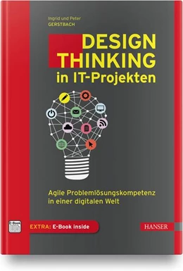 Abbildung von Gerstbach | Design Thinking in IT-Projekten | 1. Auflage | 2020 | beck-shop.de