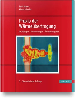 Abbildung von Marek / Nitsche | Praxis der Wärmeübertragung | 5. Auflage | 2019 | beck-shop.de