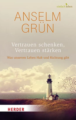 Abbildung von Grün / Walter | Vertrauen schenken, Vertrauen stärken | 1. Auflage | 2019 | beck-shop.de