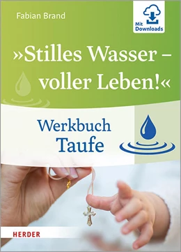 Abbildung von Brand | »Stilles Wasser - voller Leben!« | 1. Auflage | 2019 | beck-shop.de