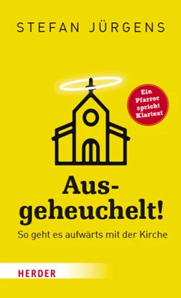 Abbildung von Jürgens | Ausgeheuchelt! | 2. Auflage | 2019 | beck-shop.de