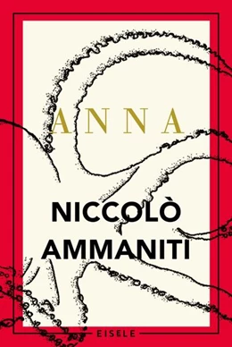 Abbildung von Ammaniti | Anna | 1. Auflage | 2019 | beck-shop.de