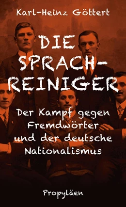 Abbildung von Göttert | Die Sprachreiniger | 1. Auflage | 2019 | beck-shop.de
