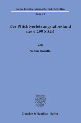 Abbildung von Borutta | Der Pflichtverletzungstatbestand des § 299 StGB | 1. Auflage | 2019 | beck-shop.de