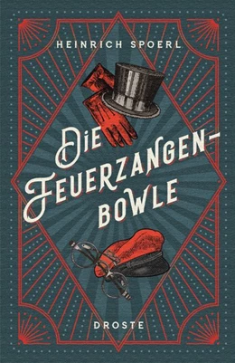 Abbildung von Spoerl | Die Feuerzangenbowle | 106. Auflage | 2019 | beck-shop.de