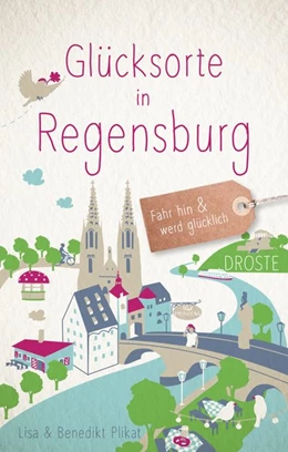 Abbildung von Plikat | Glücksorte in Regensburg | 1. Auflage | 2019 | beck-shop.de