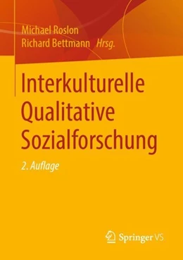 Abbildung von Roslon / Bettmann | Interkulturelle Qualitative Sozialforschung | 2. Auflage | 2019 | beck-shop.de
