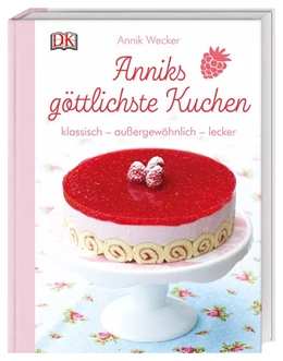 Abbildung von Wecker | Anniks göttlichste Kuchen | 1. Auflage | 2019 | beck-shop.de