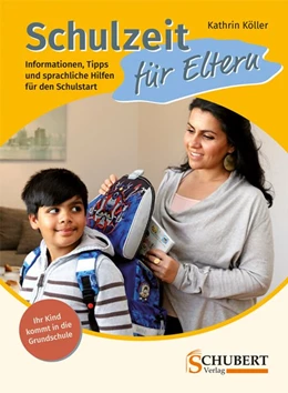 Abbildung von Köller | Schulzeit für Eltern | 1. Auflage | 2019 | beck-shop.de