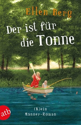 Abbildung von Berg | Der ist für die Tonne | 1. Auflage | 2019 | beck-shop.de