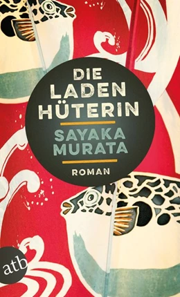 Abbildung von Murata | Die Ladenhüterin | 1. Auflage | 2019 | beck-shop.de