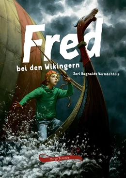 Abbildung von Tetzner / Schellenberger | Fred bei den Wikingern | 1. Auflage | 2019 | beck-shop.de
