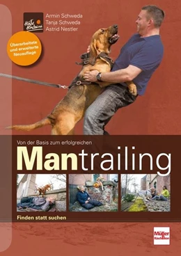 Abbildung von Schweda / Nestler | Von der Basis zum erfolgreichen Mantrailing | 1. Auflage | 2019 | beck-shop.de