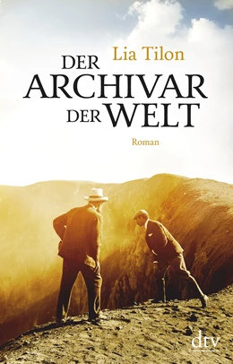 Abbildung von Tilon | Der Archivar der Welt, Roman | 1. Auflage | 2019 | beck-shop.de