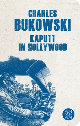 Abbildung von Bukowski | Kaputt in Hollywood | 1. Auflage | 2020 | beck-shop.de