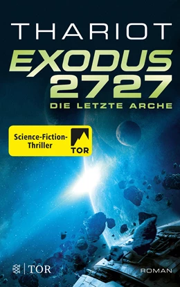 Abbildung von Thariot | Exodus 2727 - Die letzte Arche | 1. Auflage | 2019 | beck-shop.de