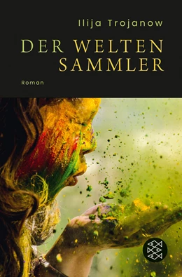 Abbildung von Trojanow | Der Weltensammler | 1. Auflage | 2020 | beck-shop.de