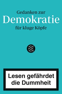 Abbildung von Reichardt | Gedanken zur Demokratie - Lesen gefährdet die Dummheit | 1. Auflage | 2020 | beck-shop.de