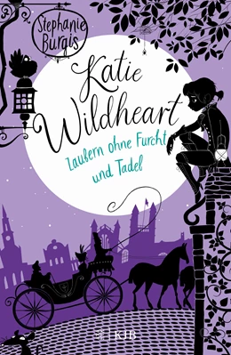 Abbildung von Burgis | Katie Wildheart - Zaubern ohne Furcht und Tadel | 1. Auflage | 2019 | beck-shop.de