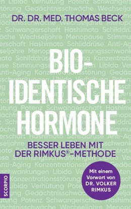 Abbildung von Beck | Bio-identische Hormone | 1. Auflage | 2020 | beck-shop.de