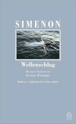 Abbildung von Simenon | Wellenschlag | 1. Auflage | 2019 | beck-shop.de