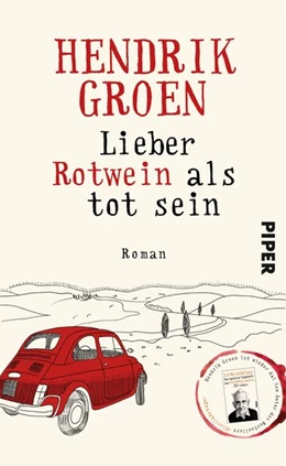 Abbildung von Groen | Lieber Rotwein als tot sein | 1. Auflage | 2019 | beck-shop.de