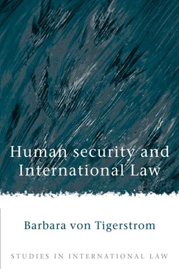 Abbildung von von Tigerstrom | Human Security and International Law | 1. Auflage | 2007 | beck-shop.de