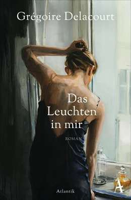 Abbildung von Delacourt | Das Leuchten in mir | 1. Auflage | 2019 | beck-shop.de