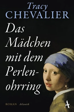 Abbildung von Chevalier | Das Mädchen mit dem Perlenohrring | 1. Auflage | 2019 | beck-shop.de