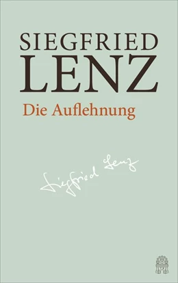 Abbildung von Lenz / Zimmermann | Die Auflehnung | 1. Auflage | 2021 | beck-shop.de