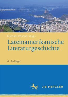 Abbildung von Rössner | Lateinamerikanische Literaturgeschichte | 4. Auflage | 2025 | beck-shop.de