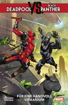 Abbildung von Kibblesmith / López Ortiz | Deadpool vs. Black Panther | 1. Auflage | 2020 | beck-shop.de