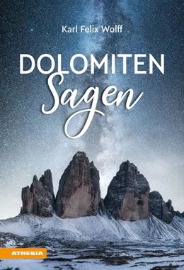 Abbildung von Wolff | Dolomiten Sagen | 20. Auflage | 2019 | beck-shop.de