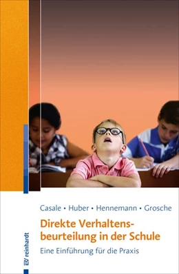 Abbildung von Casale / Huber | Direkte Verhaltensbeurteilung in der Schule | 1. Auflage | 2019 | beck-shop.de