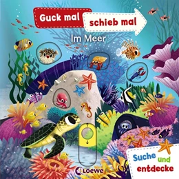 Abbildung von Guck mal, schieb mal! Suche und entdecke - Im Meer | 1. Auflage | 2019 | beck-shop.de