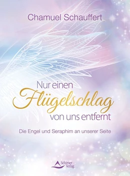 Abbildung von Schauffert | Nur einen Flügelschlag von uns entfernt | 1. Auflage | 2019 | beck-shop.de