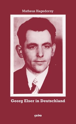 Abbildung von Hagedorny | Georg Elser in Deutschland | 1. Auflage | 2019 | beck-shop.de