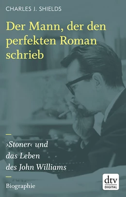 Abbildung von Shields | Der Mann, der den perfekten Roman schrieb | 1. Auflage | 2019 | beck-shop.de