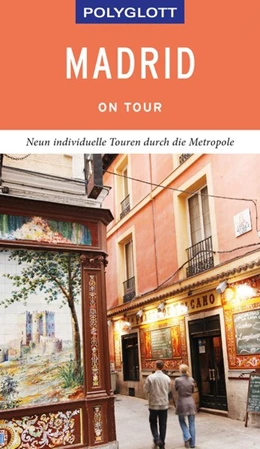 Abbildung von Möginger | POLYGLOTT on tour Reiseführer Madrid | 1. Auflage | 2019 | beck-shop.de