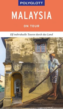 Abbildung von Jacobi | POLYGLOTT on tour Reiseführer Malaysia | 1. Auflage | 2019 | beck-shop.de