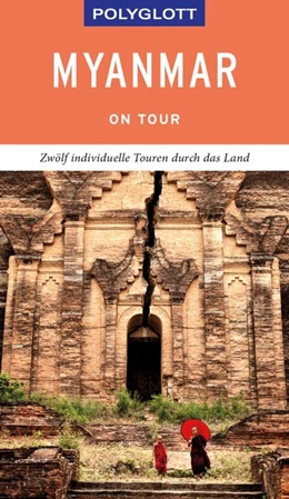Abbildung von Petrich | POLYGLOTT on tour Reiseführer Myanmar | 1. Auflage | 2019 | beck-shop.de