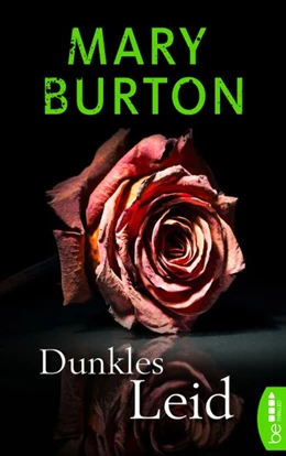 Abbildung von Burton | Dunkles Leid | 1. Auflage | 2019 | beck-shop.de