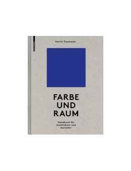 Abbildung von Trautwein | Farbe und Raum | 1. Auflage | 2026 | beck-shop.de