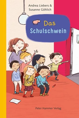 Abbildung von Liebers | Das Schulschwein | 1. Auflage | 2019 | beck-shop.de