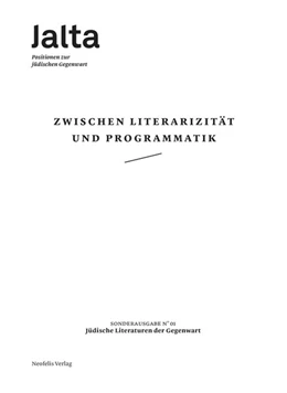 Abbildung von Banki / Breyger | Zwischen Literarizität und Programmatik - Jüdische Literaturen der Gegenwart | 1. Auflage | 2019 | beck-shop.de