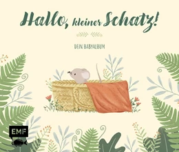 Abbildung von Hallo, kleiner Schatz! - Dein Babyalbum | 1. Auflage | 2019 | beck-shop.de
