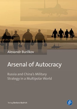 Abbildung von Burilkov | Arsenal of Autocracy | 1. Auflage | 2025 | beck-shop.de