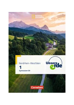 Abbildung von Dieterle / Flath | Unsere Erde Band 1 - Gymnasium Nordrhein-Westfalen - Schülerbuch - Neubearbeitung zum G9 | 1. Auflage | 2019 | beck-shop.de